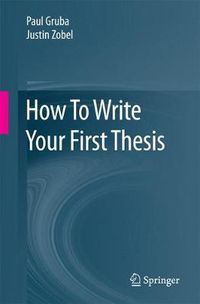 Cover image for How To Write Your First Thesis