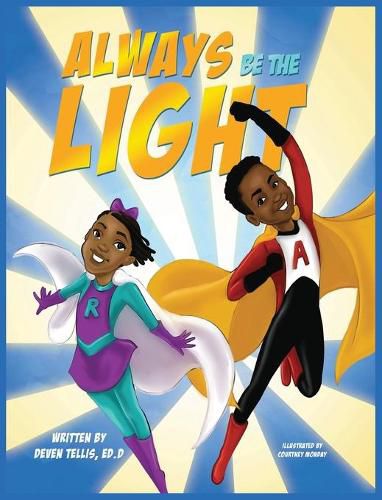 Cover image for Always Be the Light