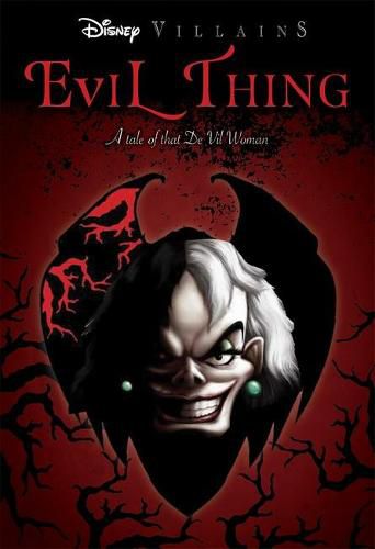 Evil Thing (Disney Villains #7)