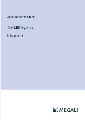 Cover image for The Mill Mystery