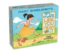 Cover image for Mary Engelbreit's Live Like You Mean It 2025 Day-to-Day Calendar