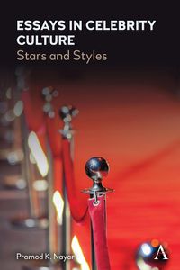 Cover image for Essays in Celebrity Culture: Stars and Styles