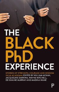 Cover image for The Black PhD Experience