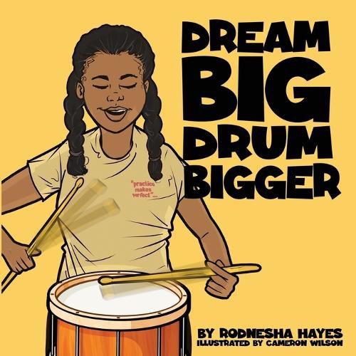 Cover image for Dream Big Drum Bigger