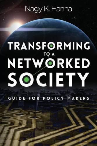 Cover image for Transforming to a Networked Society: Guide for Policy Makers