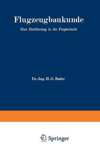 Cover image for Flugzeugbaukunde: Eine Einfuhrung in Die Flugtechnik