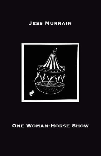 Cover image for One Woman-Horse Show