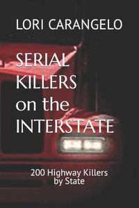 Cover image for Serial Killers on the Interstate