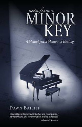 Cover image for Notes from a Minor Key: A Metaphysical Memoir of Healing