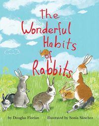 Cover image for The Wonderful Habits of Rabbits