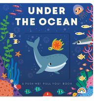 Cover image for Push Me Pull You - Under the Ocean