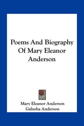 Poems and Biography of Mary Eleanor Anderson