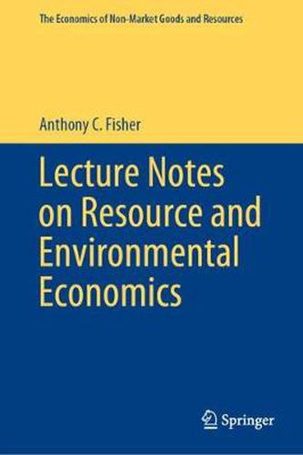 Cover image for Lecture Notes on Resource and Environmental Economics