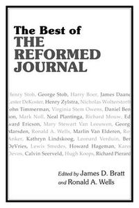 Cover image for The Best of the Reformed Journal