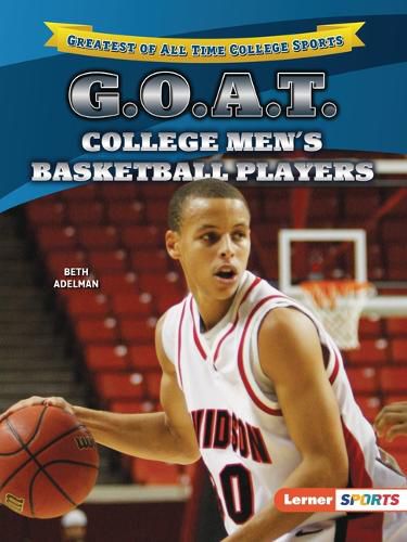 Cover image for G.O.A.T. College Men's Basketball Players