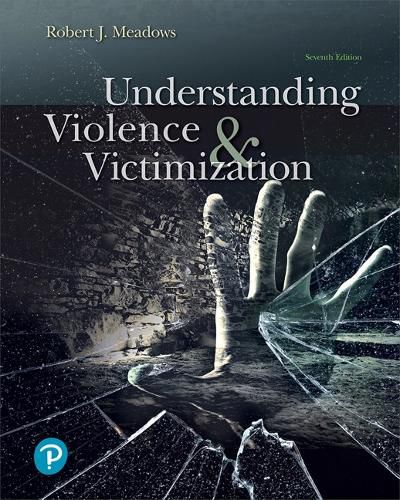 Cover image for Understanding Violence and Victimization