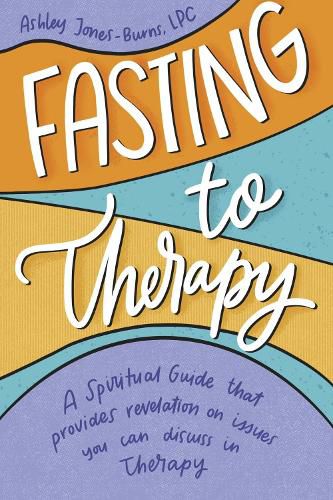 Cover image for Fasting to Therapy