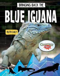 Cover image for Bringing Back the Blue Iguana