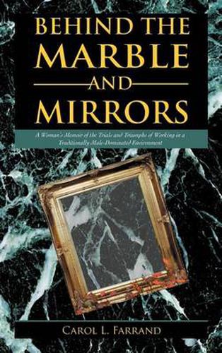 Cover image for Behind the Marble and Mirrors