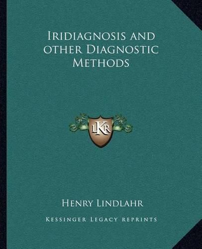 Cover image for Iridiagnosis and Other Diagnostic Methods
