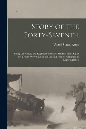 Cover image for Story of the Forty-Seventh