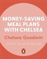 Cover image for Money-Saving Meal Plans with Chelsea