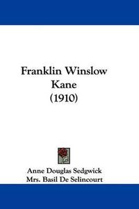 Cover image for Franklin Winslow Kane (1910)