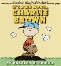 Cover image for It's a Big World, Charlie Brown
