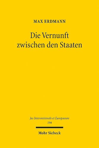 Cover image for Die Vernunft zwischen den Staaten