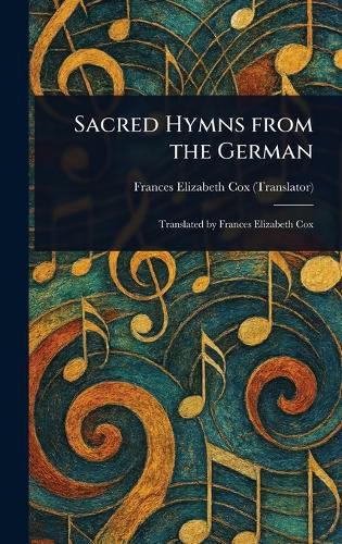 Cover image for Sacred Hymns From the German