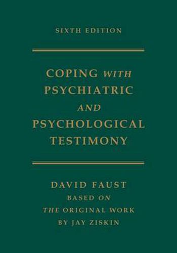 Cover image for Ziskin's Coping with Psychiatric and Psychological Testimony