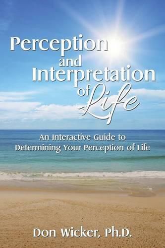 Cover image for Perception and Interpretation of Life