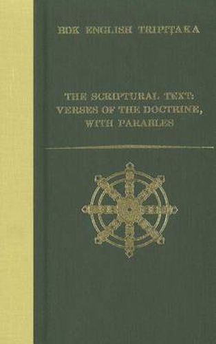 The Scriptural Text: Verses of the Doctrine, with Parables