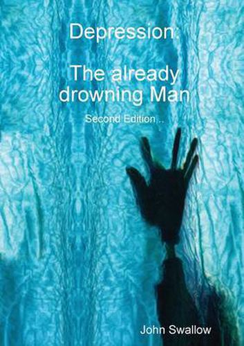 Cover image for Depression: The Already Drowning Man - Second Edition