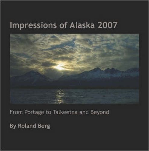 Cover image for Impressions of Alaska 2007