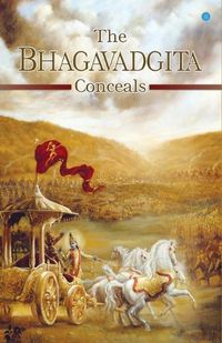 Cover image for The Bhagavadgita Conceals