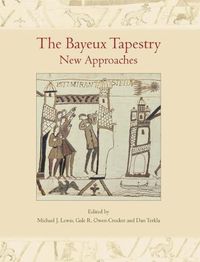 Cover image for The Bayeux Tapestry: New Approaches