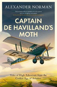 Cover image for Captain de Havilland's Moth