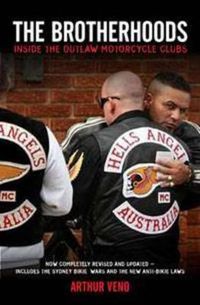 Cover image for The Brotherhoods: Inside the outlaw motorcycle clubs