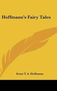 Cover image for Hoffmann's Fairy Tales