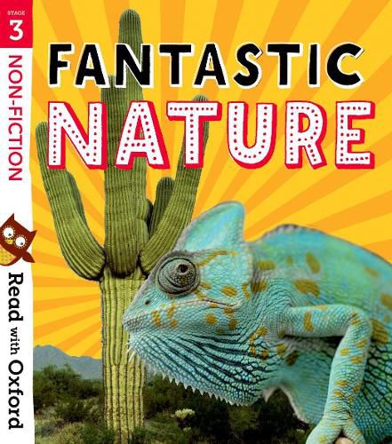 Cover image for Read with Oxford: Stage 3: Non-fiction: Fantastic Nature