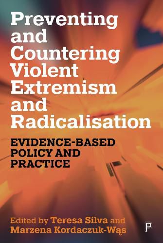 Preventing and Countering Violent Extremism and Radicalisation