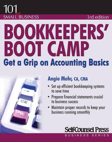 Cover image for Bookkeepers' Boot Camp: Get a Grip on Accounting Basics