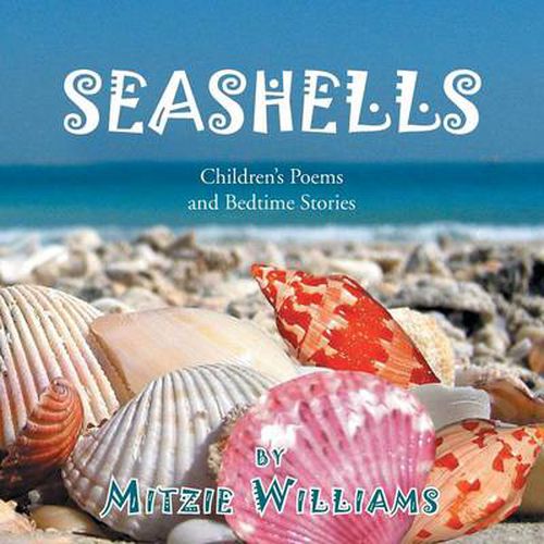 Cover image for Seashells: Children's Poems and Bedtime Stories