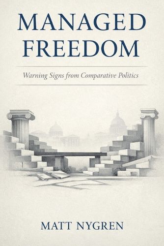 Cover image for Managed Freedom