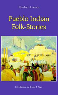 Cover image for Pueblo Indian Folk-Stories