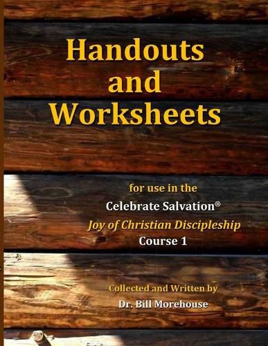 Cover image for Handouts and Worksheets: For Use in the Joy of Christian Discipleship Course