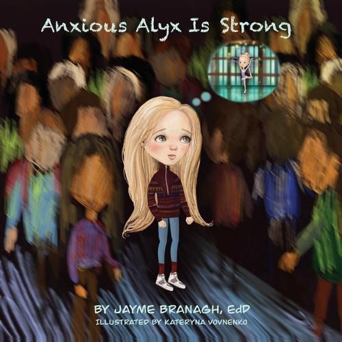 Cover image for Anxious Alyx Is Strong