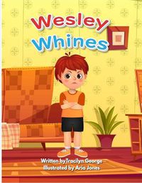 Cover image for Wesley Whines