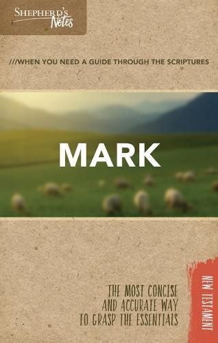 Cover image for Shepherd's Notes: Mark